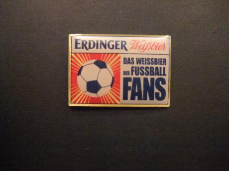 Erdinger Weißbräu Das Weissbier für Fussball Fans